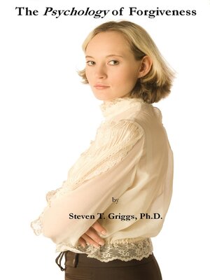cover image of The Psychology of Forgiveness
